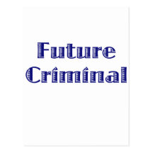 Future Criminal Postcards