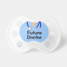 Future Doctor Scrubs Funny Baby Binkie Pacifier