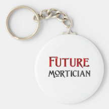 Future Mortician Keychains