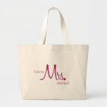 Future Mrs. Customisable Bag