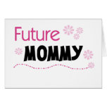 Future Mummy Card