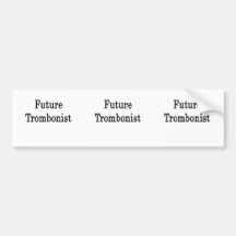 Future Trombonist Bumper Sticker