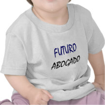 Futuro Abogado Tee Shirts