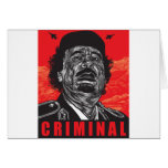 Gaddafi - Criminal Greeting Card