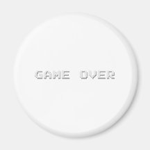 GAME OVER REFRIGERATOR MAGNET