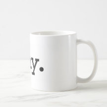 gay. coffee mugs