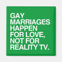 GAY MARRIAGES HAPPEN FOR LOVE -.png Magnets