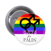 GAYS for Palin Buttons