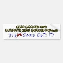 gear goosed 4WD Bumper Stickers
