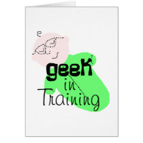 Geek in Training cards