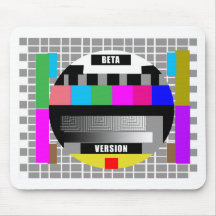 Geek Tees, BETA VERSION TEST PATTERN Mouse Pad