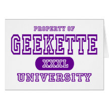Geekette University Greeting Card