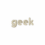 Geeks do it better! - Embroidered Shirt