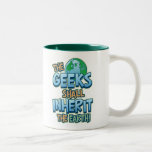 Geeks Inherit Earth mugs