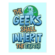 Geeks Inherit Earth Post Card