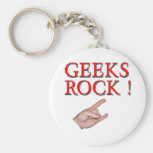 Geeks Rock !  with Hand Key Chain