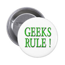 Geeks Rule !  Green Pins