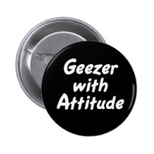 Geezer with Attitude button