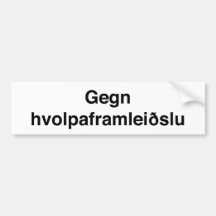 Gegn hvolpaframleiðslu bumper stickers