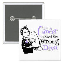 General Cancer Picked The Wrong Diva Pinback Button
