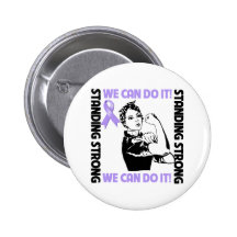 General Cancer Standing Strong We Can Do It Pin