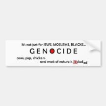 Genocide Bumper Sticker