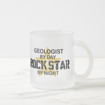 Geologist Rock Star by Night Coffee Mugs