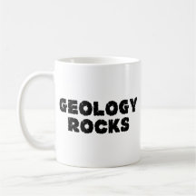 Geology Rocks Coffee Mug