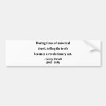 George Orwell Quote 1a Bumper Stickers