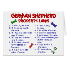 GERMAN SHEPHERD Property Laws 2 Greeting Card