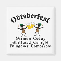 German Today Shirtfaced Tonight Fridge Magnets