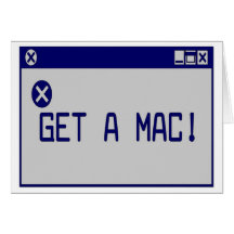 Get A Mac! Greeting Card
