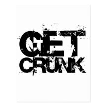 get crunk post card