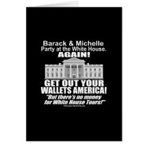 Get Out Your Wallets America-Obama's Party Again Card