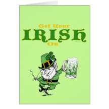 Get Your Irish On Leprechaun Card