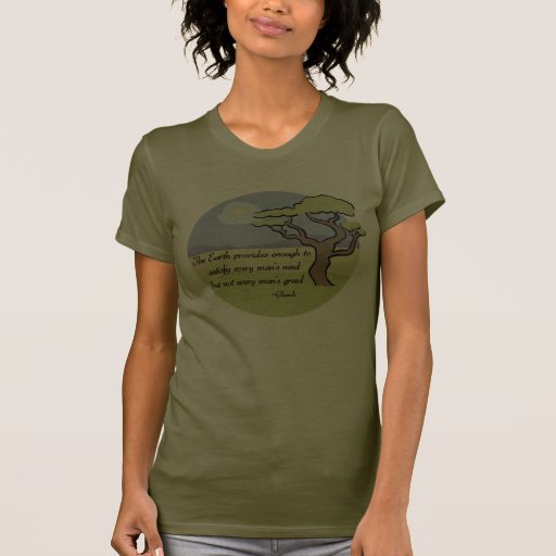 Ghandi Earth quote t-shirt