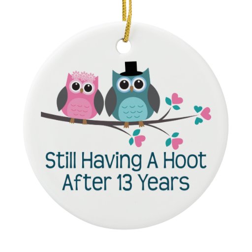 gift_for_13th_wedding_anniversary_hoot_ornaments ...
