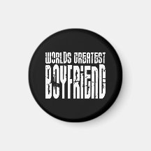 Gifts for Boyfriends : World's Greatest Boyfriend Fridge Magnets