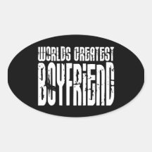 Gifts for Boyfriends : World's Greatest Boyfriend Stickers
