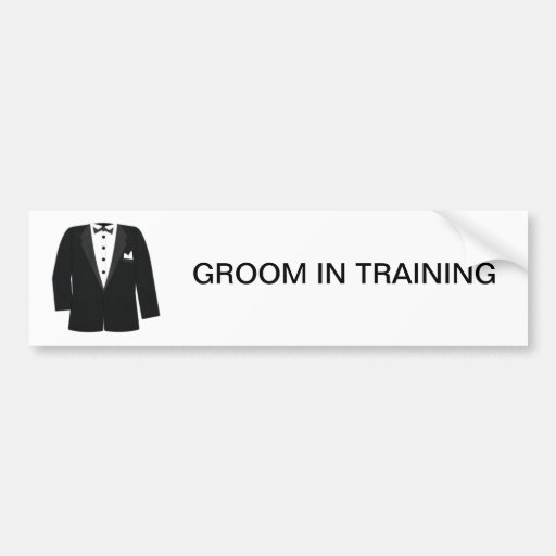 GIFTS FOR GROOM'S OR BLACK TIE EVENTS BUMPER STICKER