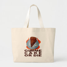 Gimme Cake or Die Canvas Bags