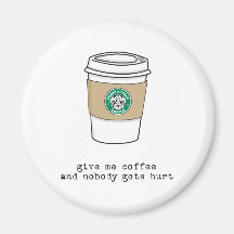 gimme coffee refrigerator magnet