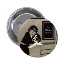 Girl & Dog The Milling Gowns Button