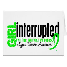 Girl Interrupted 1 Lyme Disease Card