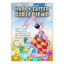 Girlfriend Easter Card - Easter Bunny Flowers