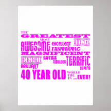 Girls 40th Birthdays Pink : Greatest Forty Posters
