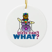 Girls Can't WHAT? Girl Playing Drums Christmas Tree Ornaments