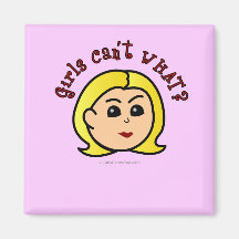 Girls Can't WHAT? Logo Head-Blonde Fridge Magnet