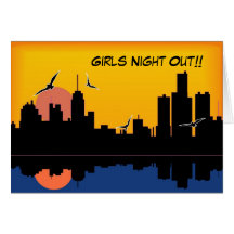 Girls Night Out!! Greeting Card