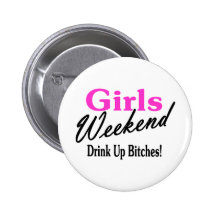 Girls Weekend Pin